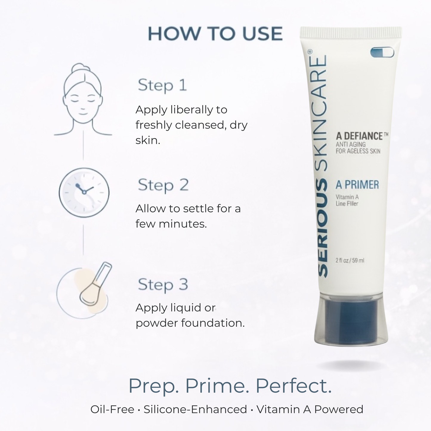 Serious Skincare product with usage instructions on a white background.  Prep.  Prime.  Perfect.  
