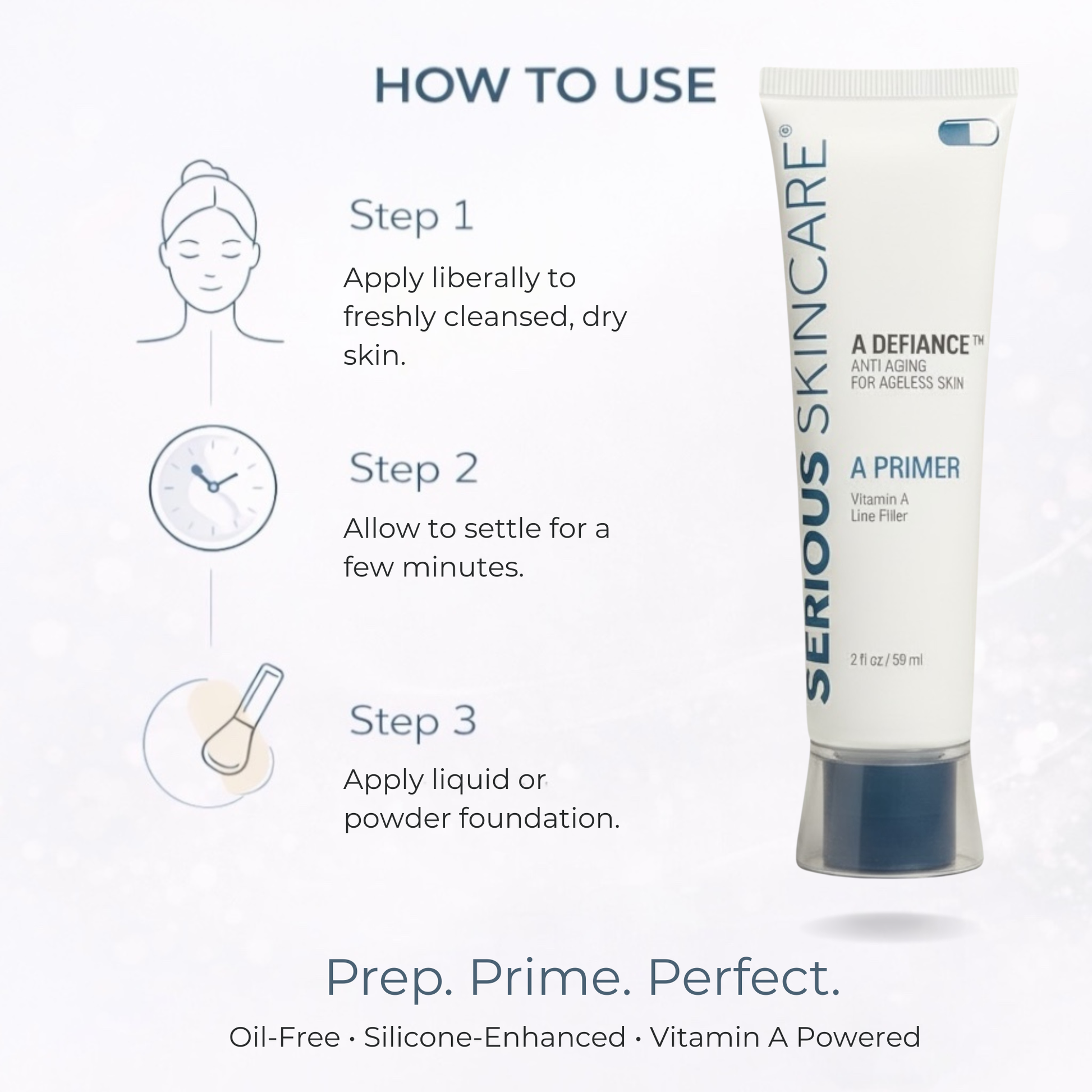 Serious Skincare product with usage instructions on a white background.  Prep.  Prime.  Perfect.  
