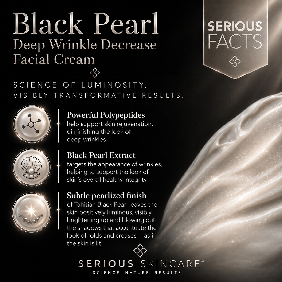 Serious Skincare Black Pearl Deep Wrinkle Facial Cream for smoother, hydrated, luminous-looking skin