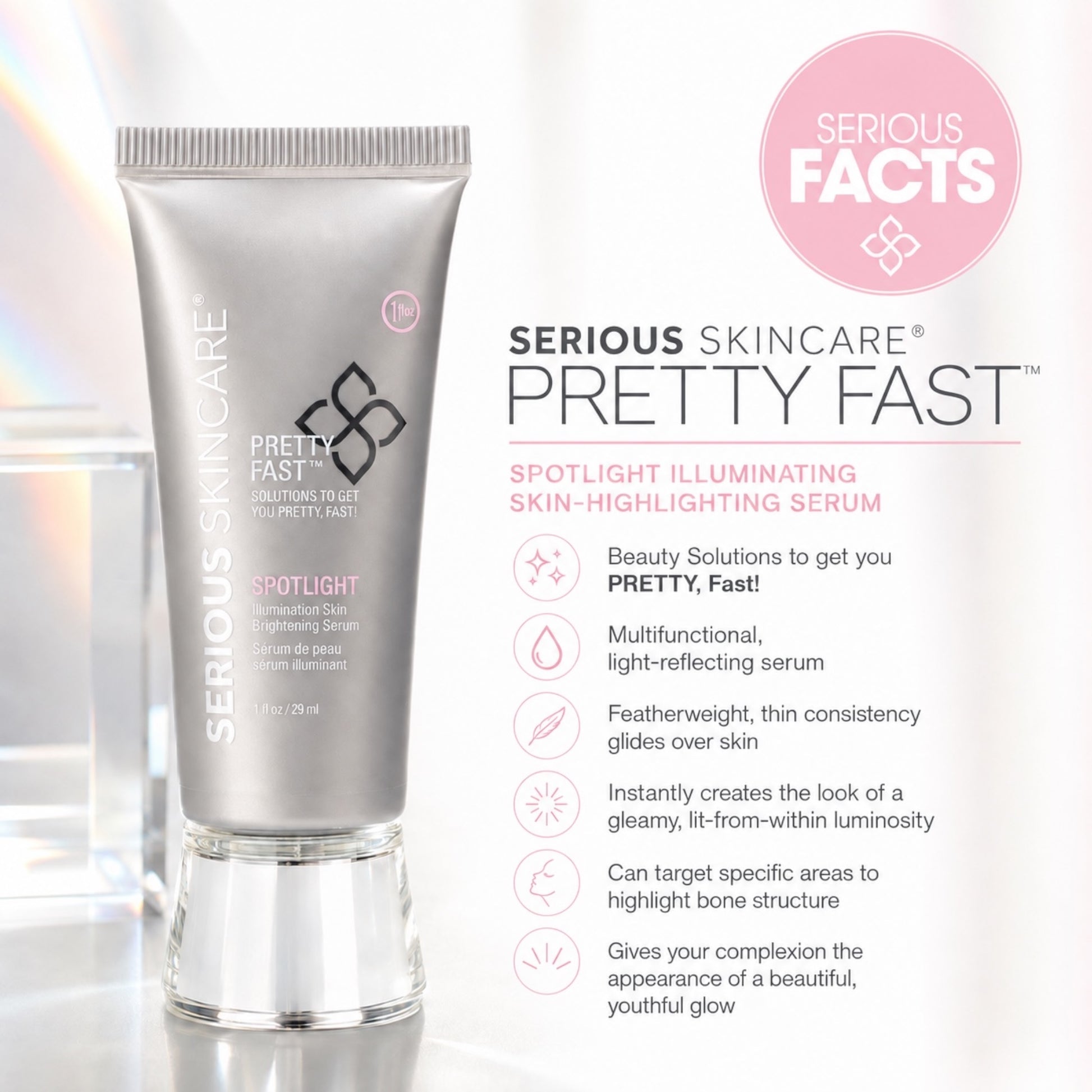 Serious Skincare Pretty Fast Spotlight brightening complexion enhancer for a radiant, illuminated, youthful-looking glow.
